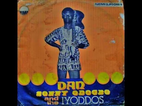 AfroBeat, Dan Sonny Odogbo - Iyoddo Eyaih Ughe