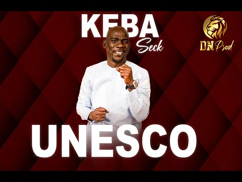 KEBA SECK (UNESCO) SPECIAL LIVE