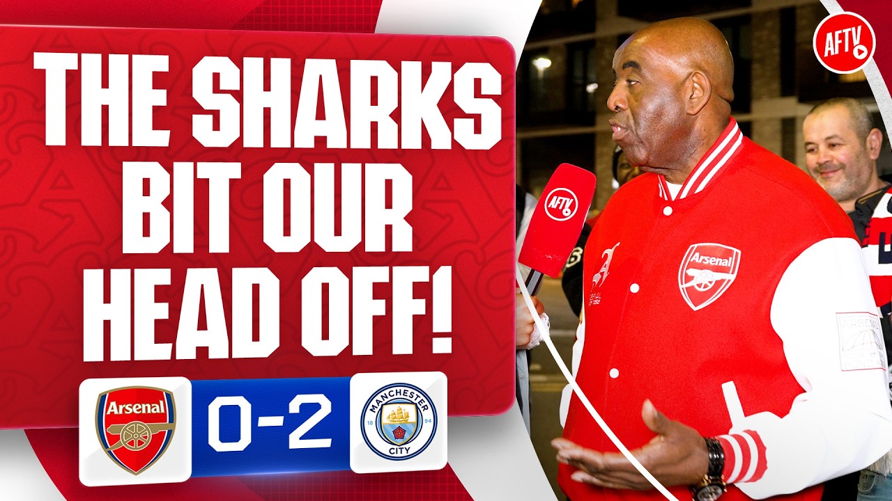 The Sharks Bit Our Head Off! (Robbie) | Arsenal 0-2 Man City