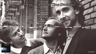 Genesis - Run Out of Time (Sans Sax)
