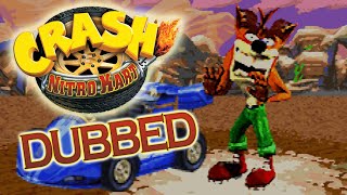 [dubbed] Crash Nitro Kart - Fake Crash Unlocked!