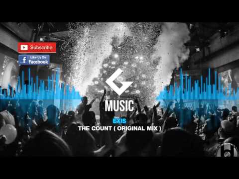 Exis - The Count ( Original Mix )