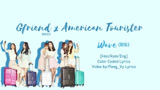 Download lagu GFRIEND X American Tourister -Wave (파도)- [Han/Rom/Eng]Color Coded Lyrics | Pleng_Vy Lyrics mp3
