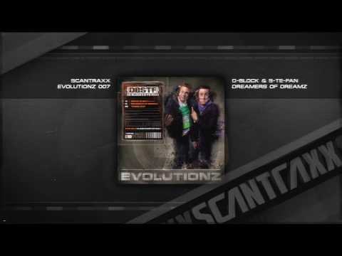 D-Block & S-te-Fan - Dreamers of Dreamz (HQ)
