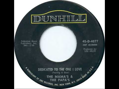 (6a) Mamas & Papas - Dedicated To The One I Love