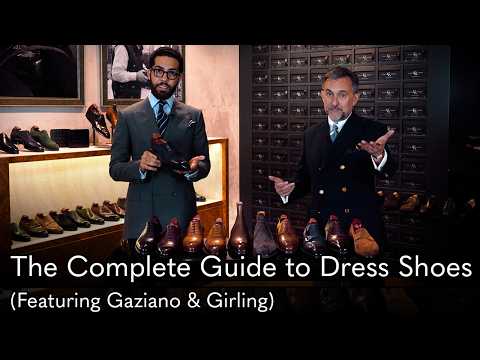 The Complete Guide to Dress Shoes: Oxfords, Derbies, Loafers, Chelsea & Chukka Boots