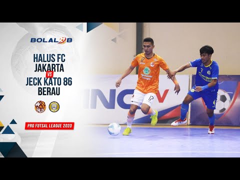 Halus FC Jakarta (3) vs (2) Jeck Kato 86 Berau | Highlights Pro Futsal League 2020