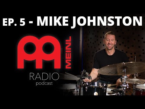 Meinl Radio - Episode 5 - Mike Johnston