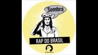 Mc Sombra - Rap do Brasil