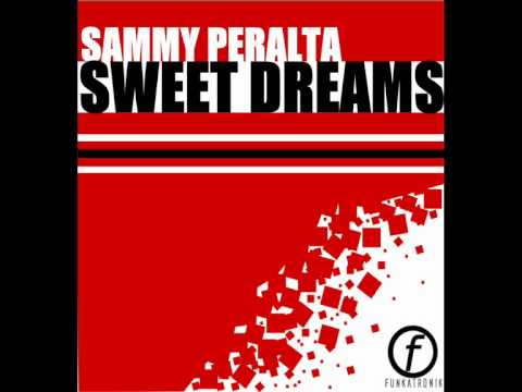 Sammy Peralta - Sweet Dreams (Ian Osborn & Nicolas Francoual Remix)