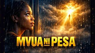 MVUA NI PESA | Siri ambayo Watu Wengi Hawaijui Kuhusu Mafanikio!