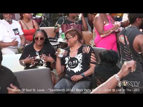 James Ross @ House Of Soul St. Louis - "Block Party Part #2" - Live In The LOU - www.Jross-tv.com