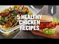 5 Healthy Chicken Recipes | Quick & Easy Ideas | Myprotein