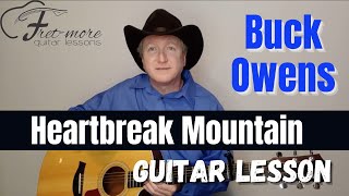 Heartbreak Mountain - Buck Owens Guitar Lesson - Tutorial