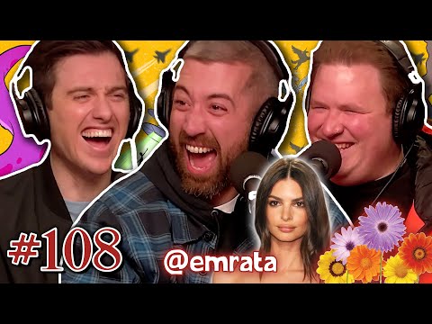 Trauma Bonding With Emily Ratajkowski | Here's The Scenario Comedy Podcast #108