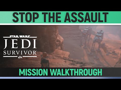 Star Wars Jedi: Survivor - Stop the Assault, Stall the Empire's Attack & More - Mission Walkthrough