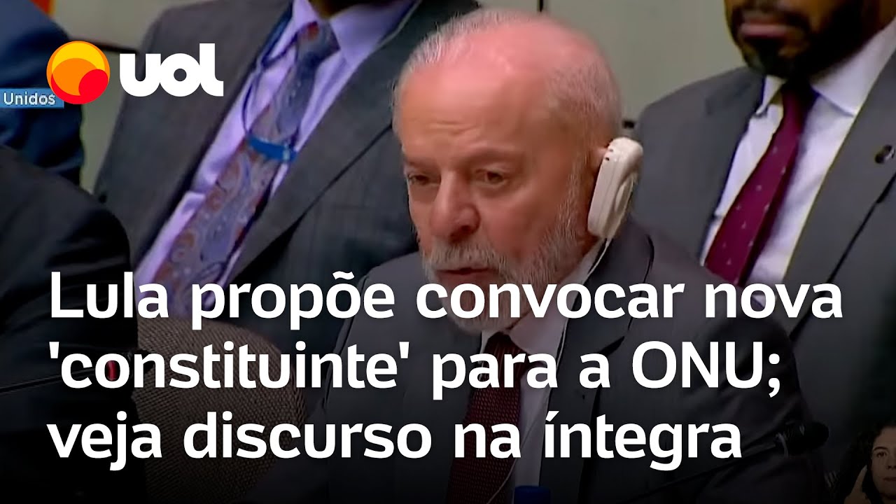 Lula propõe convocar nova ‘constituinte’ para a ONU e critica super-ricos; veja discurso na íntegra