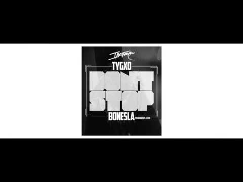 TYG Feat BonesLA - Dont Stop ( Official Audio)