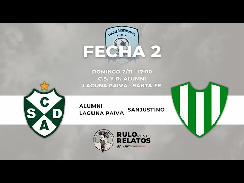 Alumni (LP) 🆚 Sanjustino | FECHA 2 TRFA 2025