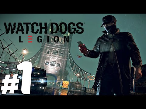 Watch Dogs Legion Gameplay Walkthrough Part 1 (Watch Dogs 3 2020)