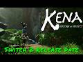 Kena: Bridge Of Spirits — Switch 2 Release Date Kena: Bridge Of Spirits — Switch 2 Release Date