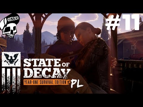 Przenosimy się - Nowa Baza w State of Decay PL #11