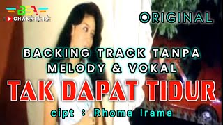 Download lagu TAK DAPAT TIDUR - RHOMA IRAMA BACKING TRACK TANPA MELODY & VOKAL mp3