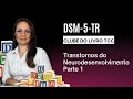 Clube Do Livro DSM 5 TR Transtornos Do Desenvolvimento Parte 1