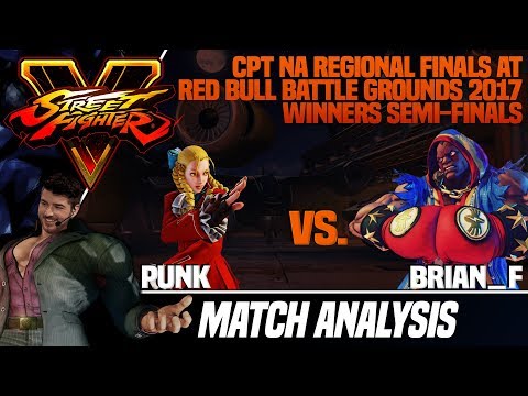 SFV Match Analysis: Red Bull Battle Grounds 2017 CPT NA Regional Finals - Punk vs. Brian_F