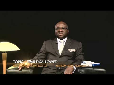 Open Heavens Reflections 2014 July 04 - Fear Disallowed