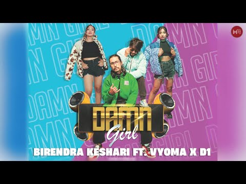 DAMN GIRL - MadhesiBeats Ft Vyoma x D1 | Kings Of The Mic EP | Official Music Video