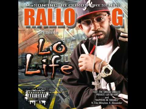 RALLO G. - Rappers In Trouble ft. Elie Allmytee, K. Alexander