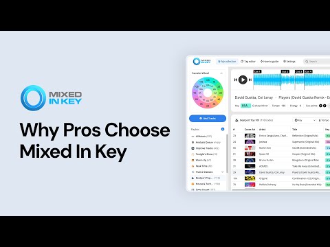 Mixed In Key Explained: Why do top DJs use it?