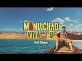 Manu Chao - Viva Tu (Full Album)