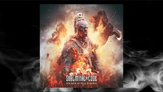 Subliminal Code - Soldier of Hell V2 (Cold Therapy Remix)