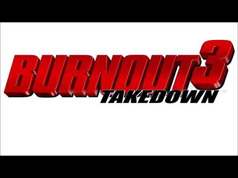 Main Theme (Ozone) - Burnout 3: Takedown Music