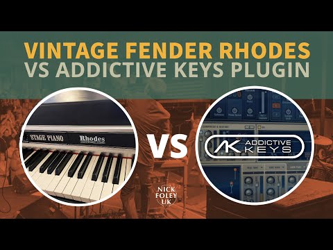 Rhodes v Addictive Keys with shock twist?