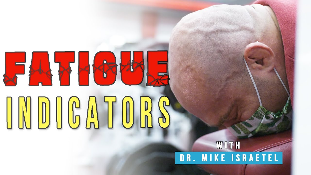 Fatigue Indicators and How to Use Them