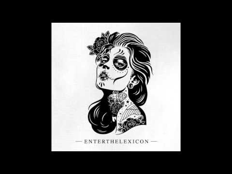 EnterTheLexicon - Enantiodromia (Official Audio)
