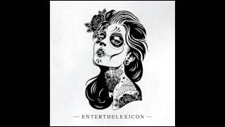 EnterTheLexicon - Enantiodromia (Official Audio)