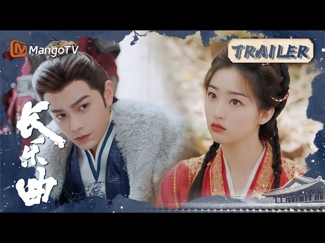 【ENG SUB】《长乐曲》Melody of Golden Age Trailer｜MangoTV Drama