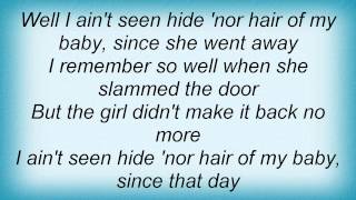 Taylor Hicks - Hide Nor Hair Lyrics