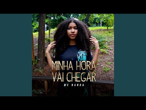 Minha Hora Vai Chegar