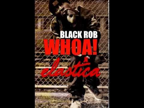 Elastica vs Black Rob - Whoa Nice Connection