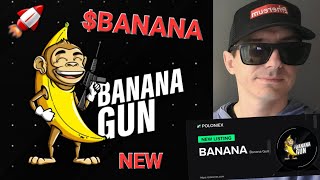 $BANANA - BANANAGUN TOKEN CRYPTO COIN HOW TO BUY BANANA GUN SNIPER BOT TELEGRAM SELL POLONIEX ETH AI