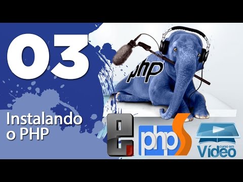Como Instalar o PHP Curso de PHP Iniciante 03 Gustavo Guanabara