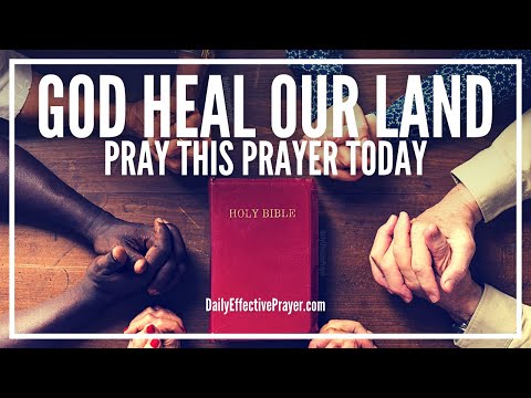 Daily Prayer For Our Nation | Pray This Prayer For Your Country & Leaders Today | GOD HEAL OUR LAND