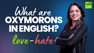 What is a oxymoron in English? #shorts Interesting English Words For Daily Use