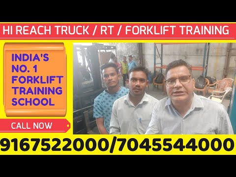 Forklift Operator Training (Diesel/Battery/Hi- Reach Truck) in India,Call now -9167522000/7045544000
