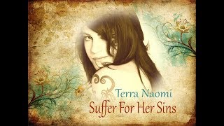 SUFFER FOR HER SINS  by Terra Naomi